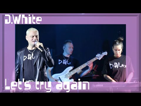 D.White - Let's try again (Michael Nolen remix). New ITALO & Euro Disco, Super HIT, music of 80-90s