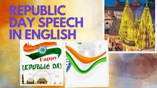 Speech on Republic Day 2023 in English | Republic Day Speech 2023 | 26 January Speech in English