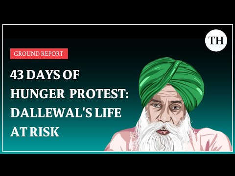 Dallewal's hunger strike enters day 43: health deteriorates amid protest