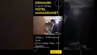 Denmark Vacancies in Hotel Management #denmark #denmarkopen