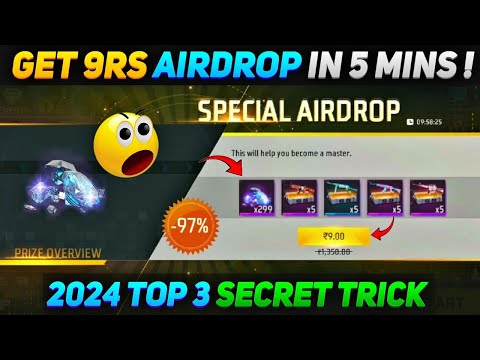 How To Get 9 Rupees Special Airdrop In Free Fire | 2024 New Trick | Top 3 Secret Tricks