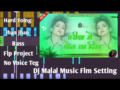 dil todne wali ladki ke pariksha mein fail kar diya malai music dj No Voice Teg