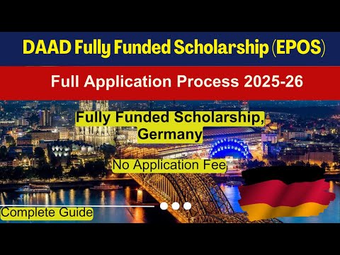 🎓DAAD Full Funded Scholarship | Germany Application Process 2025-26 | MS, PhD, Full Guide | EPOS🌍