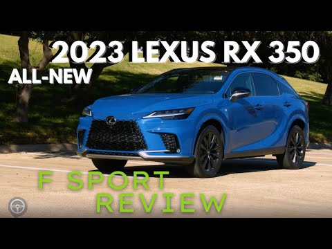 2023 Lexus RX 350  F Sport Test Drive