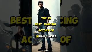 Top 10 best dancing actors in Indian cinema #tamil #song #pushpa2 #new #shorts