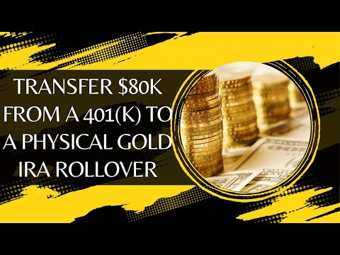 Step-by-Step Guide to Transfer $80k from a 401(k) to a Physical Gold IRA Rollover Without Penalty