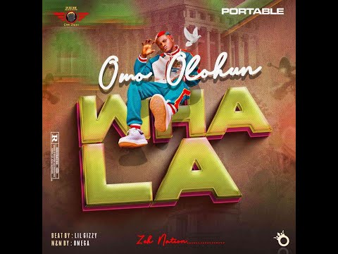 Portable - Omo Olohun Wahala (Official Audio)