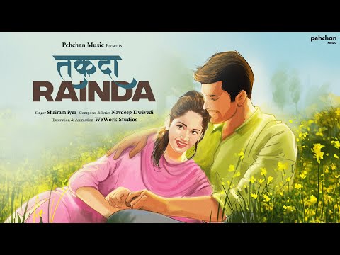 Takda Rainda - Shriram Iyer | Official Music Video | New Hindi Song 2021