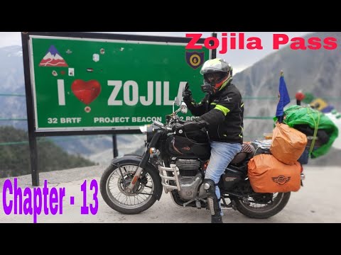 kolkata to Ladakh Bike Trip 2024 || Chapter - 13 || Zojila Pass ||