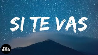 Sech - Si Te Vas (letra)