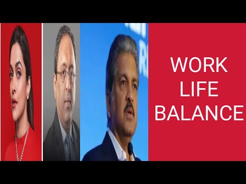 WORK LIFE BALANCE/KON SAHI