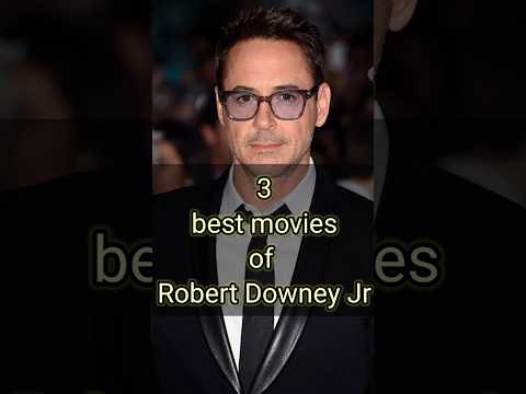 3 best movies of Robert Downey Jr #shorts