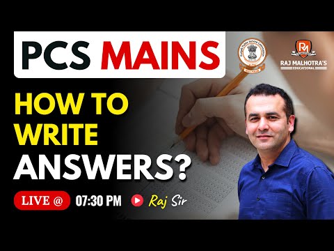 How to Write Answers in PCS Mains? | By - Raj Sir