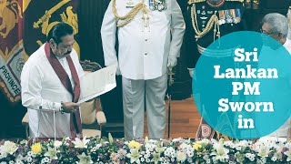 Mahinda Rajapaksa sworn in as new Sri Lanka PM