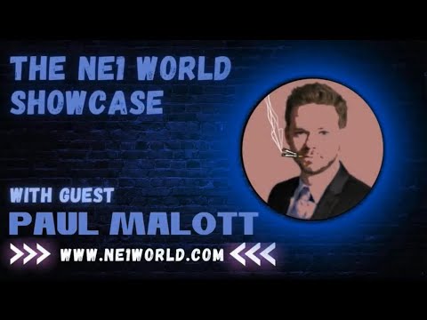 NE1 World Showcase Episode 7 with Paul Malott