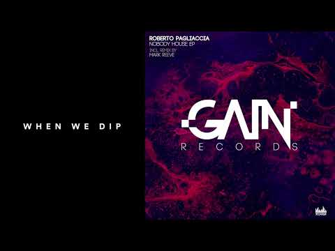 Premiere: Roberto Pagliaccia - Nobody House (Mark Reeve Remix) [Gain Records]