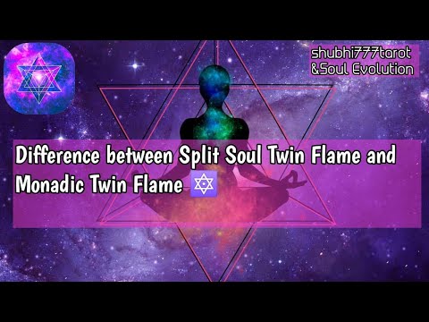 Difference between split soul twin flame and Monadic Twin Flame | Twin Flame Journey ❤️‍🔥