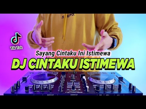 DJ SAYANG CINTAKU INI ISTIMEWA REMIX FULL BASS VIRAL TIKTOK TERBARU 2023 | DJ CINTAKU ISTIMEWA