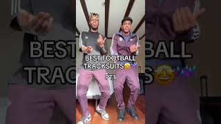 Best Football Tracksuits⚽️☔️⬆️SUBSCRIBE FOR DAILY DRIPPY CONTENT💦Follow my other Social Medias