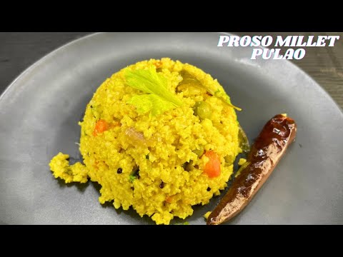 Proso Millet Pulao