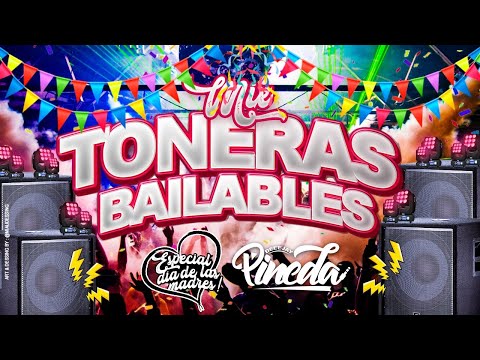 MIX TONERAS BAILABLES (CUMBIA, SALSA, MERENGUE, HUAYNO Y TECHNO ) @djpinedaperu