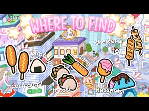 WHERE TO FIND aesthetic food 🌮🌽🍴+ corndogs, skewers, kimbap & more.. // toca boca world hacks! 💗