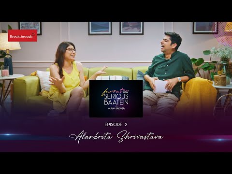 Episode 2 | Fursat Mein Serious Baatein with Varun Grover | Alankrita Shrivastava