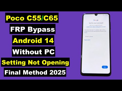 Poco C55/C65 FRP Bypass 2025 Android 14 HyperOs Without PC | Setting Not Opening | 100% Work 2025