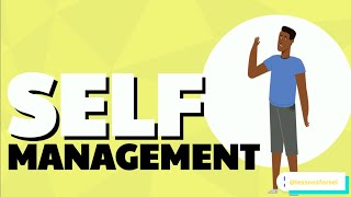 SOCIAL EMOTIONAL LEARNING VIDEO LESSONS WEEK 11: SELF-MANAGEMENT