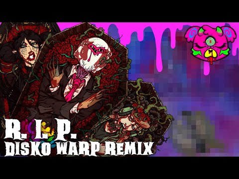 R.I.P. (Disko Warp Remix) (feat. Chi-Chi & JACKIE EXTREME) - Creep-P [VISUALIZER]