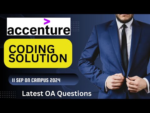 Accenture OA Latest Coding Solutions | 11 Sep On-campus coding questions