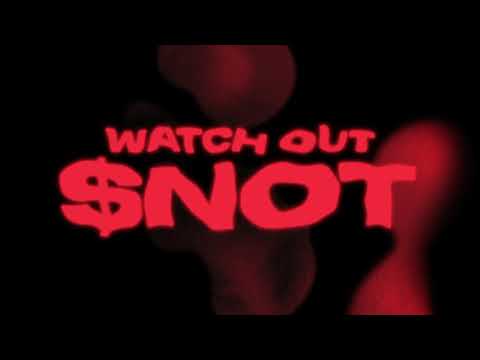 $NOT - Watch Out (Intro) [Official Audio]