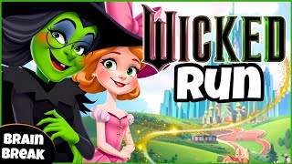 🩷 Wicked Run 💚 | Fitness Run | Brain Break | Mini-Games | GoNoodle Inspired