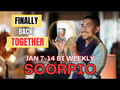 SCORPIO 🫣 BACK TOGETHER AND FINALLY OFFICIAL! JANUARY 7-14 BI-WEEKLY HOROSCOPE PREDICTION