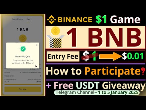 Binance 1 Dollar Game 2025 || How to Participate || Free USDT Giveaway