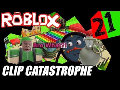 Via's Clip Catastrophe #21 [Roblox]