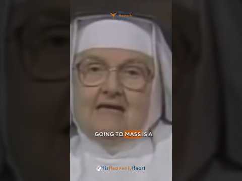 Going To Mass Is A Privilege | Mother Angelica