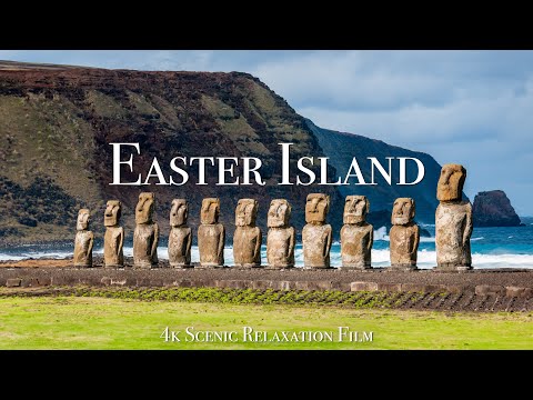 Easter Island 4K - Scenic Relaxation Film With Calming Music