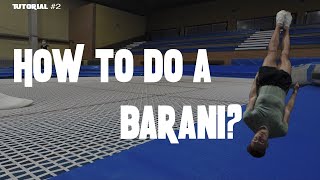 TUTORIAL #2 HOW TO DO A BARANI?-¿COMO HACER UN BARANI?-TRAMPOLINE TUTORIAL