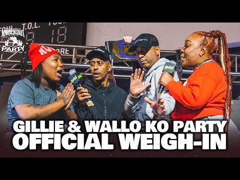 GILLIE & WALLO KO PARTY 2024 | OFFICIAL WEIGH-IN