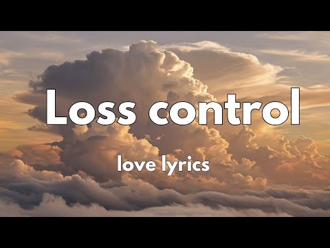 Loss control (Lyrics)New English romantic love song ❤️❤️❤️🎵