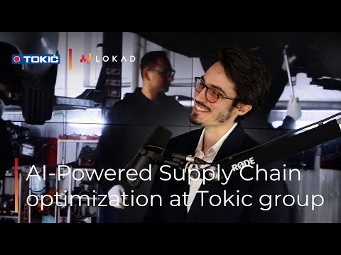 AI-Powered Supply Chain optimization at Tokic group