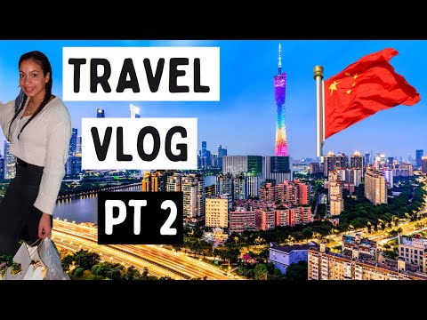 MY TRIP TO GUANGZHOU CHINA BEFORE CORONA