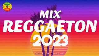 REGGAETON MIX 2023 - CANCIONES MIX REGGAETON 2023 - REGGAETON 2023 LO MAS NUEVO