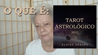 O que é TAROT ASTROLÓGICO ?