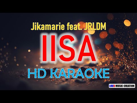 Jikamarie - IISA feat. JRLDM | HD KARAOKE LYRICS