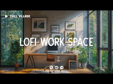 Nature Chill Workspace 📂  Lofi Deep Focus Work/Study Concentration [chill lo-fi hip hop beats]