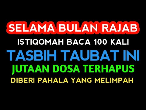 KEISTIMEWAAN DAN AMALAN DAHSYAT BULAN RAJAB !!