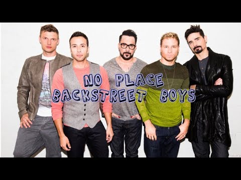 Backstreet Boys - No Place (Lyrics)