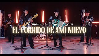 El Corrido De Año Nuevo - Los Ramones De Nuevo León